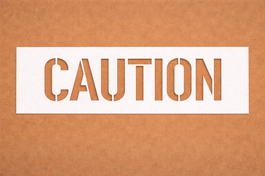 Caution Stencil – 10 Mil Mylar Safety Stencil (12" × 36" Sheet, 8" Letters)